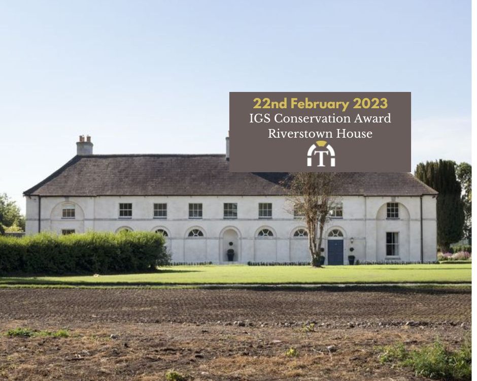 Igs conservation award riverstown house